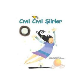 Cıvıl Cıvıl Şiirler - Fatma Küçüktaş