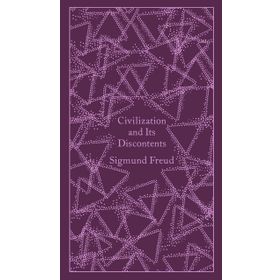 Civilization And It's Discontents - Sigmund Freud