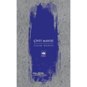Çivit Mavisi - Yeşim Monus