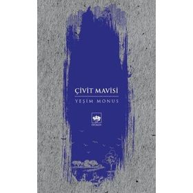 Çivit Mavisi - Yeşim Monus