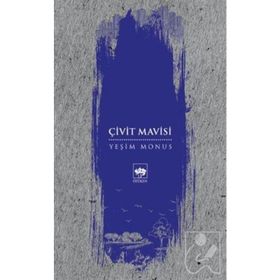 Çivit Mavisi - Yeşim Monus
