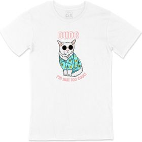 Cix I Am Just Too Cool Dog Baskılı Beyaz Unisex T-shirt