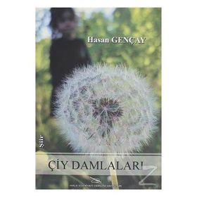 Çiy Damlaları - Hasan Gençay