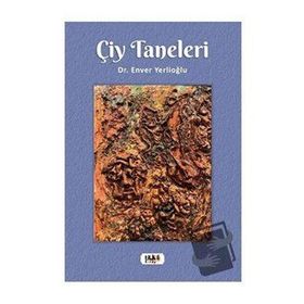 Çiy Taneleri - Enver Yerlioğlu