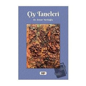 Çiy Taneleri - Enver Yerlioğlu