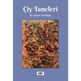 Çiy Taneleri - Enver Yerlioğlu