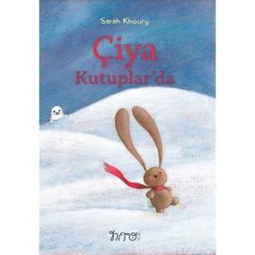 Çiya Kutuplarda - Sarah Khoury