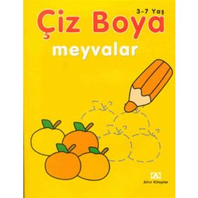 ÇİZ BOYA MEYVELER - OYA FERZAN GÜRSOY