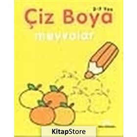 ÇİZ BOYA MEYVELER - OYA FERZAN GÜRSOY