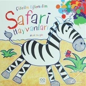 ÇIZELIM EĞLENELIM - SAFARI HAYVANLARI - GENEL