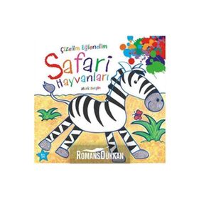 ÇIZELIM EĞLENELIM - SAFARI HAYVANLARI - GENEL
