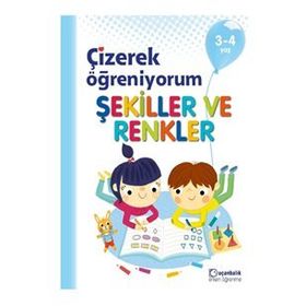 Çizerek Öğreniyorum - Şekiller ve Renkler 3-4 Yaş Uçanbalık Yayınları