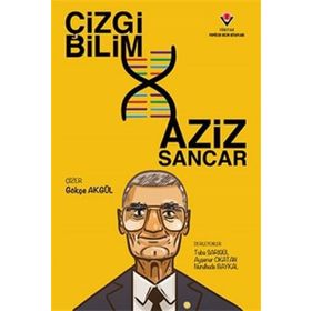 Çizgi Bilim Aziz Sancar - Tübitak Yayınları