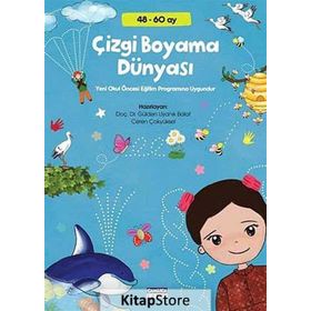 Çizgi Boyama Dünyası - Gülden Uyanık Balat Ceren Çokyüksel Dr. Gülden Uyanık Balat