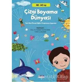 Çizgi Boyama Dünyası - Gülden Uyanık Balat Ceren Çokyüksel Dr. Gülden Uyanık Balat
