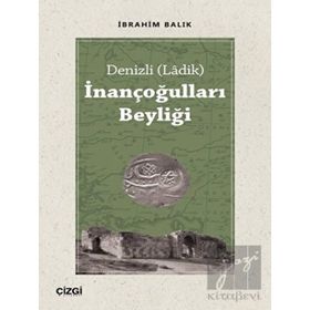 Çizgi Kitabevi Yayınları Denizli Ladik İnançoğulları Beyliği