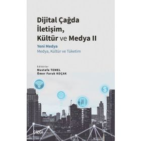 Çizgi Kitabevi Yayınları Dijital Çağda İletişim Kültür ve Medya 2