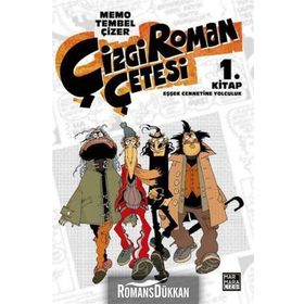 Çizgi Roman Çetesi 1 Kitap - Eşşek Cennetine Yolculuk - Memo Tembelçizer