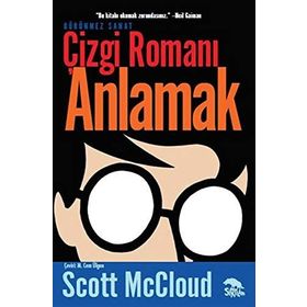 Çizgi Romanı Anlamak - Scott McCloud