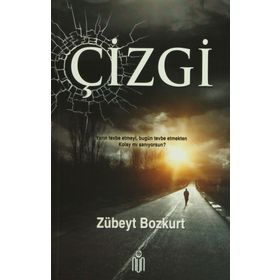 ÇIZGI YARIN TEVBE ETMEYI, BUGÜN TEVBE ETMEKTEN KOLAY MI SANIYORSUN? - ZÜBEYT BOZKURT