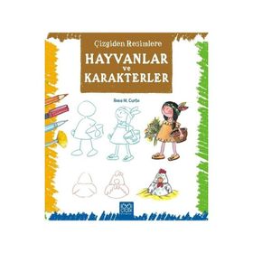 Çizgiden Resimlere - Hayvanlar ve Karakterler - Rosa Maria Curto