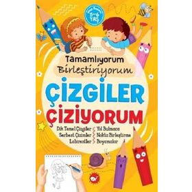 Çizgiler Çiziyorum - Tamamlıyorum Birleştiriyorum - Tuba Öztürk