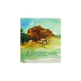 Çizgilerle Eskişehir-Mustafa Toprak Erkan İznik