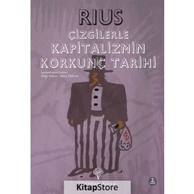 Çizgilerle Kapitalizmin Korkunç Tarihi - Rius