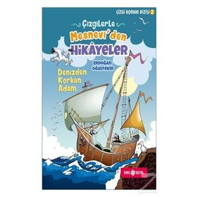 Çizgilerle Mesnevi'den Hikayeler-Denizden Korkan Adam - Erdoğan Oğultekin