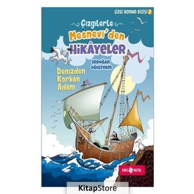 Çizgilerle Mesnevi'den Hikayeler-Denizden Korkan Adam - Erdoğan Oğultekin