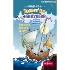 Çizgilerle Mesnevi'den Hikayeler-Denizden Korkan Adam - Erdoğan Oğultekin