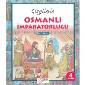 ÇİZGİLERLE OSMANLI İMPARATORLUĞU - BEHZAT TAŞ