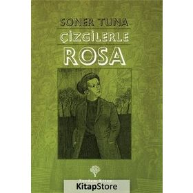 Çizgilerle Rosa Luxemburg - Soner Tuna