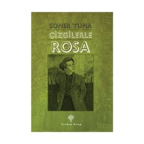 Çizgilerle Rosa Luxemburg - Soner Tuna