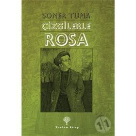 Çizgilerle Rosa - Soner Tuna