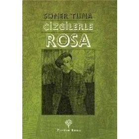 Çizgilerle Rosa - Soner Tuna