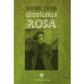 Çizgilerle Rosa - Soner Tuna