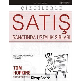 Çizgilerle Satış Sanatında Ustalık Sırları - Tom Hopkins
