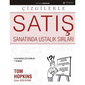 Çizgilerle Satış Sanatında Ustalık Sırları - Tom Hopkins
