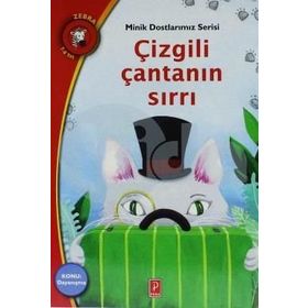 Çizgili Çantanın Sırrı - Minik Dostlarımız Serisi 5 - Elena Staniou