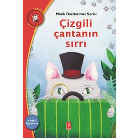 Çizgili Çantanın Sırrı - Minik Dostlarımız Serisi 5 - Elena Staniou