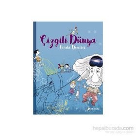 Çizgili Dünya - Hicabi Demirci