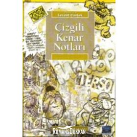 ÇİZGİLİ KENAR NOTLARI - LEVENT CANTEK