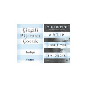 Çizgili Pijamalı Çocuk - Artık Hiçbir Yer Ev Değil - 2 Kitap Set - John Boyne