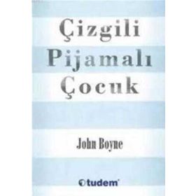 Çizgili Pijamalı Çocuk John Boyne Tudem Yayınları
