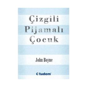 Çizgili Pijamalı Çocuk John Boyne Tudem Yayınları