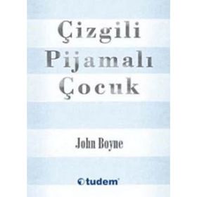 Çizgili Pijamalı Çocuk - John Boyne
