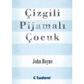 Çizgili Pijamalı Çocuk - John Boyne