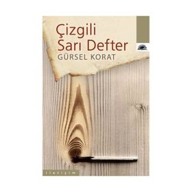 ÇİZGİLİ SARI DEFTER - GÜRSEL KORAT