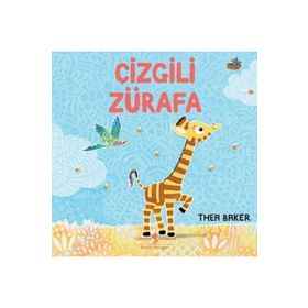 Çizgili Zürafa - Thea Baker